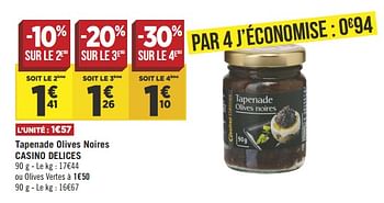 Promoties Tapenade olives noires casino delices - Huismerk - Géant Casino - Geldig van 10/07/2018 tot 22/07/2018 bij Géant Casino