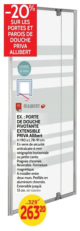 Promotions Porte de douche pivotante extensible priva allibert - Allibert - Valide de 18/07/2018 à 06/08/2018 chez BricoPlanit
