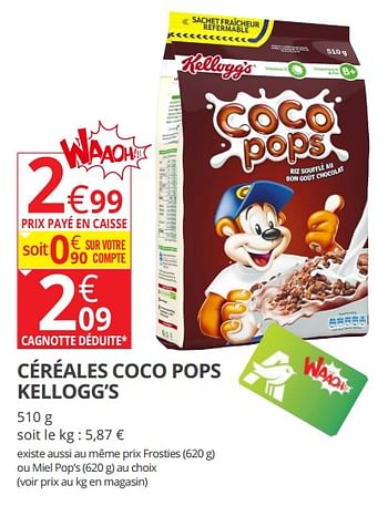 Promoties Céréales coco pops kellogg`s - Kellogg's - Geldig van 11/07/2018 tot 22/07/2018 bij Auchan