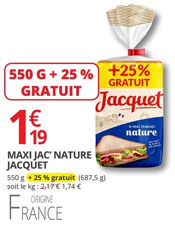 Promotions Maxi jac` nature jacquet - Jacquet - Valide de 11/07/2018 à 22/07/2018 chez Auchan Ronq
