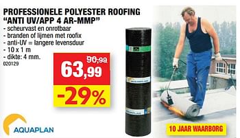 Promoties Professionele polyester roofing anti uv-app 4 ar-mmp - Aquaplan - Geldig van 11/07/2018 tot 22/07/2018 bij Hubo