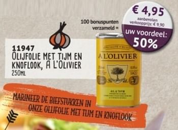Promoties Olijfolie met tijm en knoflook, a l`olivier - A L'Olivier - Geldig van 12/07/2018 tot 31/08/2018 bij Bofrost