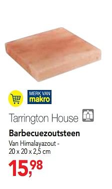 Promoties Barbecuezoutsteen - Tarrington House - Geldig van 18/07/2018 tot 31/07/2018 bij Makro