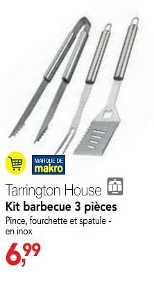 Promotions Kit barbecue 3 pièces - Tarrington House - Valide de 18/07/2018 à 31/07/2018 chez Makro