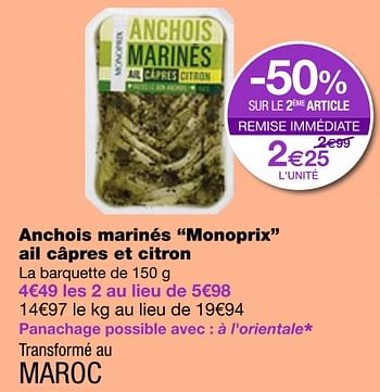 Promotions Anchois marinés monoprix ail câpres et citron - Produit Maison - MonoPrix - Valide de 06/07/2018 à 18/07/2018 chez MonoPrix