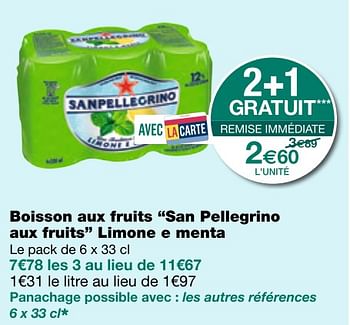 Promoties Boisson aux fruits san pellegrino aux fruits limone e menta - San Pellegrino - Geldig van 06/07/2018 tot 18/07/2018 bij MonoPrix