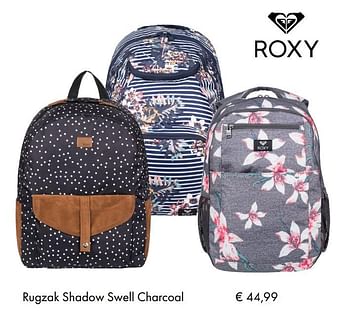 Promoties 0 rugzak shadow swell charcoal - Roxy - Geldig van 10/07/2018 tot 15/09/2018 bij Multi Bazar