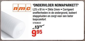 Promoties Ondervloer nomaparkett - NMC - Geldig van 12/07/2018 tot 19/08/2018 bij HandyHome