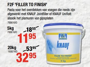 Promoties F2f filler to finish - Knauf - Geldig van 12/07/2018 tot 19/08/2018 bij HandyHome