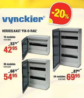 Promoties Verdeelkast fix-o-rail - Vynckier - Geldig van 12/07/2018 tot 19/08/2018 bij HandyHome