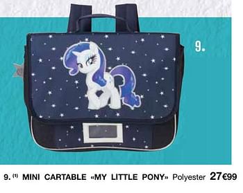 Promotions Mini cartable my little pony - My Little Pony - Valide de 04/07/2018 à 29/07/2018 chez MonoPrix