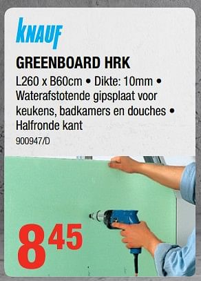 Promoties Greenboard hrk - Knauf - Geldig van 12/07/2018 tot 19/08/2018 bij HandyHome