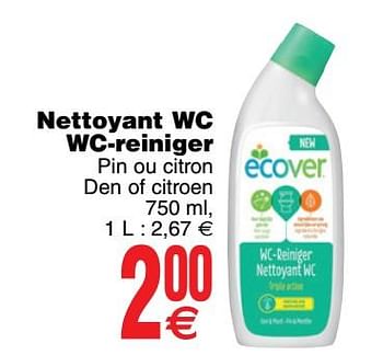 Promoties Nettoyant wc wc-reiniger pin ou citron den of citroen - Ecover - Geldig van 17/07/2018 tot 23/07/2018 bij Cora