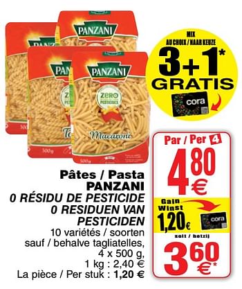 Promoties Pâtes - pasta panzani 0 résidu de pesticide 0 residuen van pesticiden - Panzani - Geldig van 17/07/2018 tot 23/07/2018 bij Cora