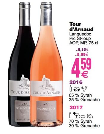 Promoties Tour d`arnaud languedoc pic st-loup aop - Rode wijnen - Geldig van 17/07/2018 tot 23/07/2018 bij Cora