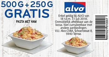 Promoties 500g+250g gratis pasta met ham - Huismerk - Alvo - Geldig van 18/07/2018 tot 31/07/2018 bij Alvo