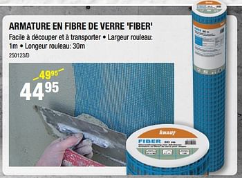 Promotions Armature en fibre de verre `fiber` - Knauf - Valide de 12/07/2018 à 19/08/2018 chez HandyHome