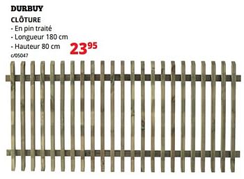 Promotions Durbuy clôture - Produit maison - Dema - Valide de 01/07/2018 à 31/12/2018 chez Dema
