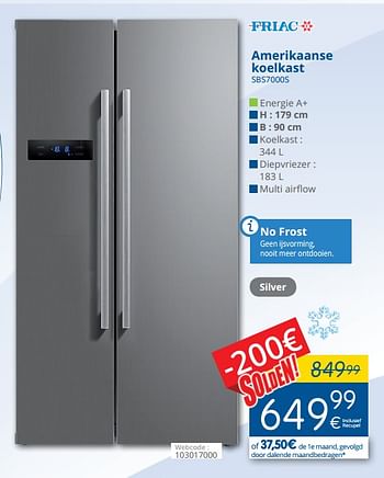 Promoties Friac amerikaanse koelkast sbs7000s - Friac - Geldig van 11/07/2018 tot 31/07/2018 bij Eldi