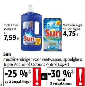 Promotions Sun machinereiniger voor vaatwasser, spoelglans triple action of odour control expert - Sun - Valide de 18/07/2018 à 31/07/2018 chez Colruyt
