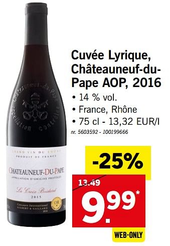 Promotions Cuvée lyrique, châteauneuf-dupape aop - Vins rouges - Valide de 23/07/2018 à 28/07/2018 chez Lidl