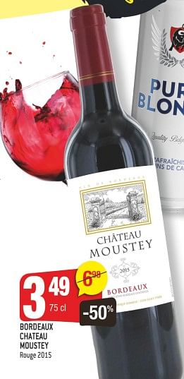 Promotions Bordeaux chateau moustey - Vins rouges - Valide de 18/07/2018 à 24/07/2018 chez Smatch