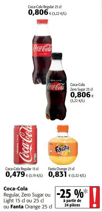 Promotions Coca-cola regular, zero sugar ou light ou fanta orange - Produit maison - Colruyt - Valide de 18/07/2018 à 31/07/2018 chez Colruyt