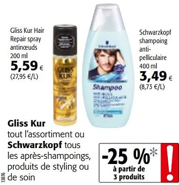 Promotions Gliss kur tout l`assortiment ou schwarzkopf tous les après-shampoings, produits de styling ou de soin - Schwarzkopf - Valide de 18/07/2018 à 31/07/2018 chez Colruyt