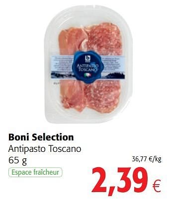 Promotions Boni selection antipasto toscano - Boni - Valide de 18/07/2018 à 31/07/2018 chez Colruyt