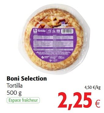 Promotions Boni selection tortilla - Boni - Valide de 18/07/2018 à 31/07/2018 chez Colruyt