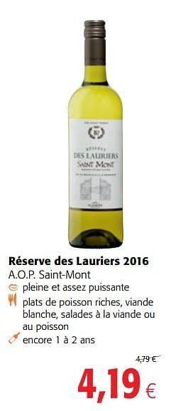 Promotions Réserve des lauriers 2016 a.o.p. saint-mont - Vins blancs - Valide de 18/07/2018 à 31/07/2018 chez Colruyt