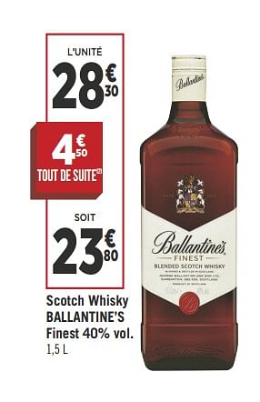 Promotions Scotch whisky ballantine`s finest - Ballantine's - Valide de 17/07/2018 à 29/07/2018 chez Géant Casino