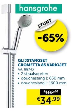 Promotions Glijstangset crometta 85 variojet - Hansgrohe - Valide de 24/07/2018 à 20/08/2018 chez Zelfbouwmarkt