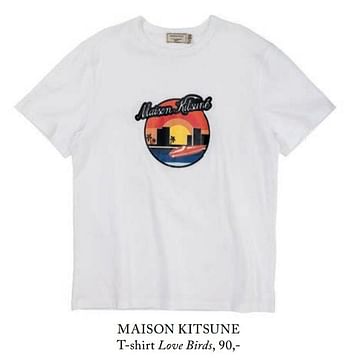 Promoties Maison kitsune t-shirt love birds - Maison Kitsune - Geldig van 17/04/2018 tot 31/07/2018 bij De Bijenkorf