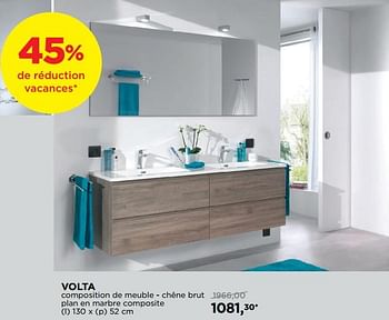 Promotions Volta composition de meuble - chêne brut plan en marbre composite - Storke - Valide de 01/08/2018 à 02/09/2018 chez X2O