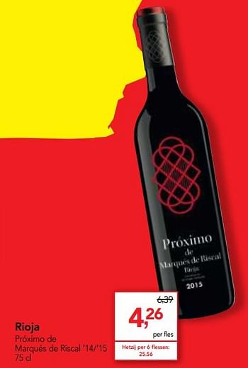 Promoties Rioja próximo de marqués de riscal - Rode wijnen - Geldig van 01/08/2018 tot 14/08/2018 bij Makro