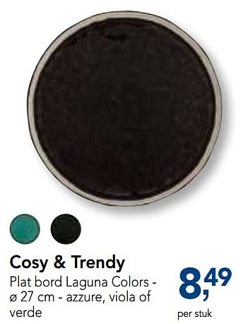 Promoties Cosy + trendy plat bord laguna colors - Cosy & Trendy - Geldig van 01/08/2018 tot 14/08/2018 bij Makro