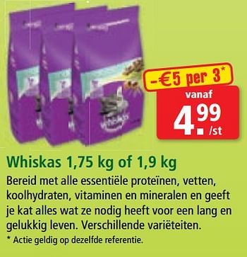 Promoties Whiskas 1,75 kg of 1,9 kg - Whiskas - Geldig van 30/07/2018 tot 07/08/2018 bij Maxi Zoo