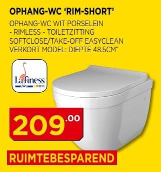 Promoties Ophang-wc rim-short - Lafiness - Geldig van 01/08/2018 tot 31/08/2018 bij Bouwcenter Frans Vlaeminck