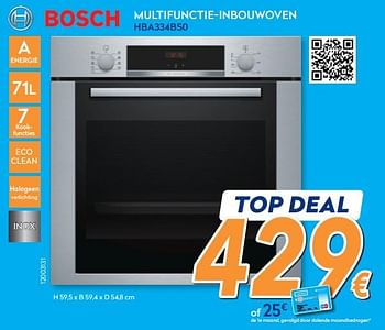Promoties Bosch multifunctie- inbouwoven hba334bso - Bosch - Geldig van 01/08/2018 tot 15/08/2018 bij Krefel