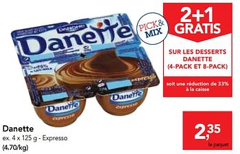 Promotions Danette - Danone - Valide de 01/08/2018 à 14/08/2018 chez Makro