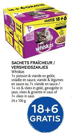 Promoties Sachets fraîcheur - Whiskas - Geldig van 01/08/2018 tot 14/08/2018 bij Alvo