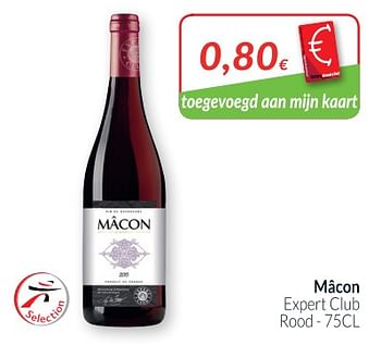 Promoties Mâcon expert club rood - Rode wijnen - Geldig van 01/08/2018 tot 27/08/2018 bij Intermarche