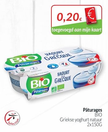 Promoties Pâturages bio griekse yoghurt natuur - Paturages - Geldig van 01/08/2018 tot 27/08/2018 bij Intermarche