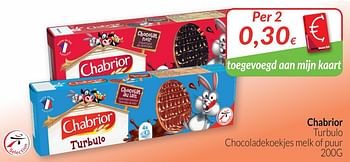 Promoties Chabrior turbulo chocoladekoekjes melk of puur - Chabrior - Geldig van 01/08/2018 tot 27/08/2018 bij Intermarche