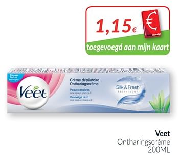 Promoties Veet ontharingscrème - Veet - Geldig van 01/08/2018 tot 27/08/2018 bij Intermarche