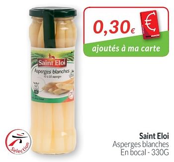 Promotions Saint eloi asperges blanches - Saint Eloi - Valide de 01/08/2018 à 27/08/2018 chez Intermarche