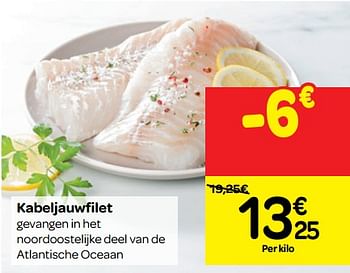 Promoties Kabeljauwfilet - Huismerk - Carrefour  - Geldig van 01/08/2018 tot 06/09/2018 bij Carrefour
