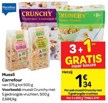 Promotions Muesli carrefour - Produit maison - Carrefour  - Valide de 01/08/2018 à 13/09/2018 chez Carrefour