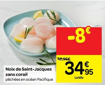 Promoties Noix de saint-jacques sans corail - Huismerk - Carrefour  - Geldig van 01/08/2018 tot 06/09/2018 bij Carrefour
